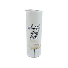 Load image into Gallery viewer, Days with Gray Tall Stainless Steel Tumblers - Sassy