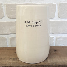 Load image into Gallery viewer, Sassy Porcelain Mugs