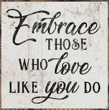 Load image into Gallery viewer, Family, Friends & Inspiration Themed Signs
