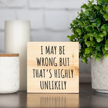 Load image into Gallery viewer, Twin Timbers Block Signs (Clean Humor)