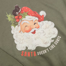 Load image into Gallery viewer, 'Santa Doesn't Like Cxxxx' Crewneck