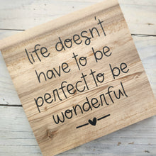 Load image into Gallery viewer, Twin Timbers Block Signs (Inspirational, Kindness & Friendship)