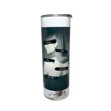 Load image into Gallery viewer, Days with Gray Tall Stainless Steel Tumblers - Sassy