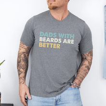 Load image into Gallery viewer, Dads with Beards T-shirt
