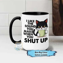 Load image into Gallery viewer, Humorous Ceramic Mugs
