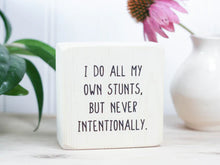 Load image into Gallery viewer, Wooden Sign Shelfies - Humorous &amp; Stuff
